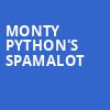 Monty Pythons Spamalot, Avon Theatre, Kitchener