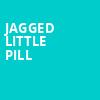 Jagged Little Pill, Centre In The Square, Kitchener